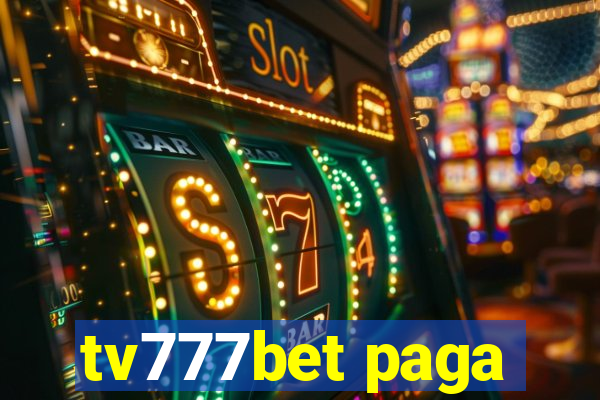 tv777bet paga